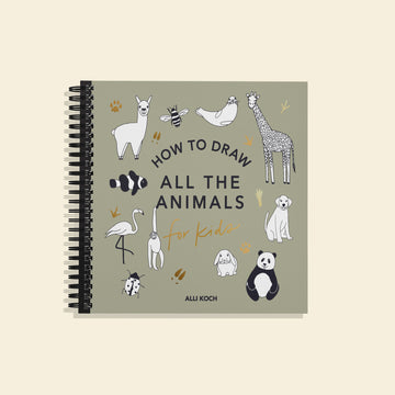 Front cover of “How to Draw All the Animals for Kids” by Alli Koch, featuring a spiral binding, playful illustrated animals like a giraffe, panda, dog, bee, and flamingo, with a spiral binding and neutral green background