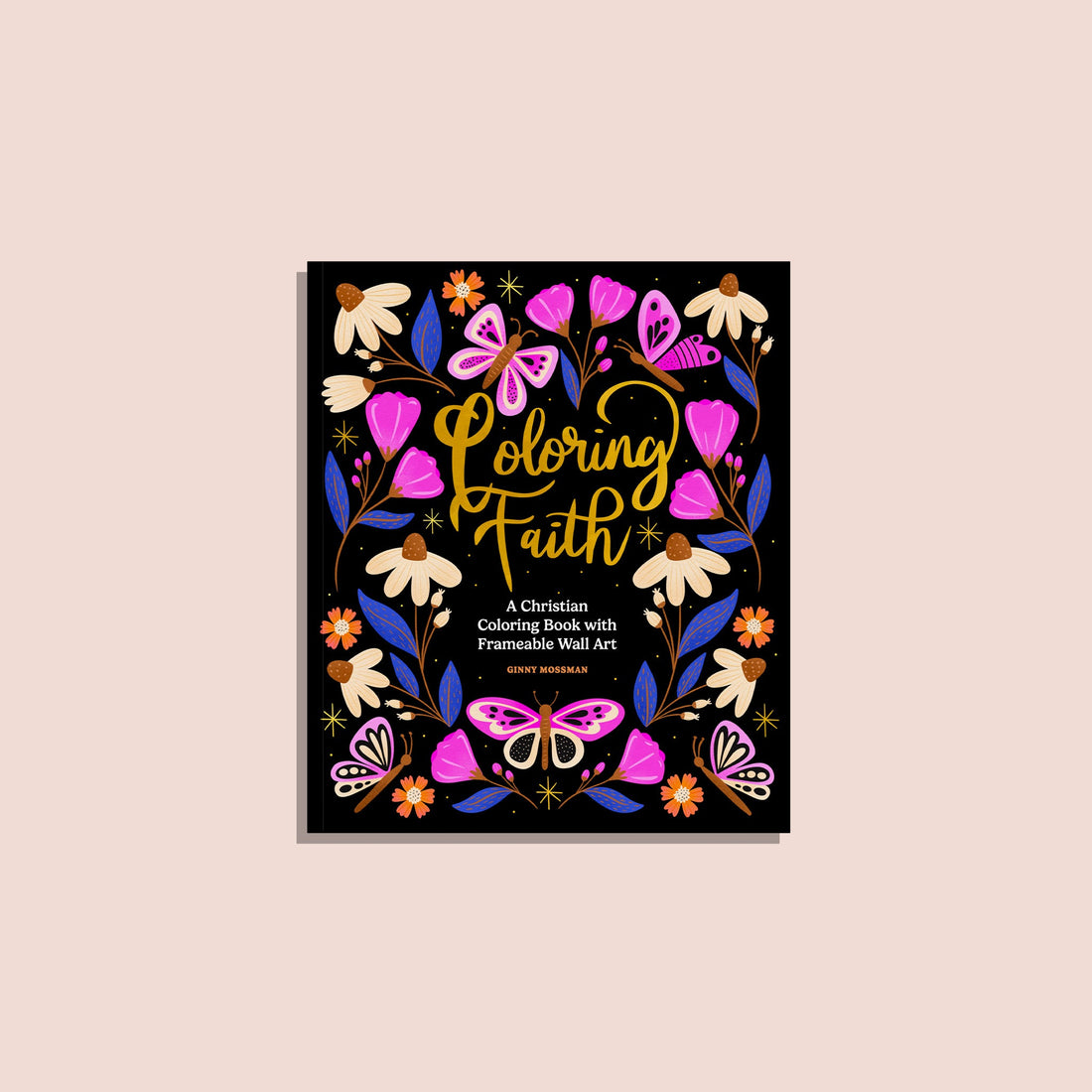 Coloring Faith by Ginny Mossman