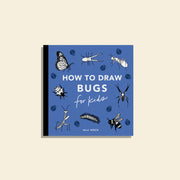 'How to draw Bugs for Kids" with a blue cover and a various bugs like butterflies, crickets, ladybugs, etc. 
