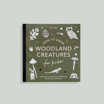 How to Draw for Kids: Mushrooms & Woodland Creatures by Alli Koch