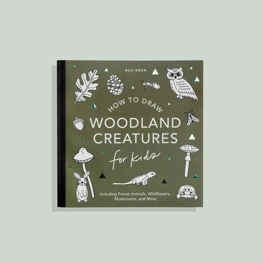 How to Draw for Kids: Mushrooms & Woodland Creatures by Alli Koch