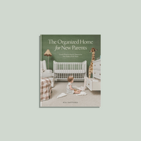 The Organized Home for New Parents