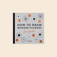 How to Draw Modern Flowers for Kids by Alli Koch