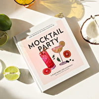 Mocktail Party a Mocktail Recipe Book Available at Paige Tate and Co