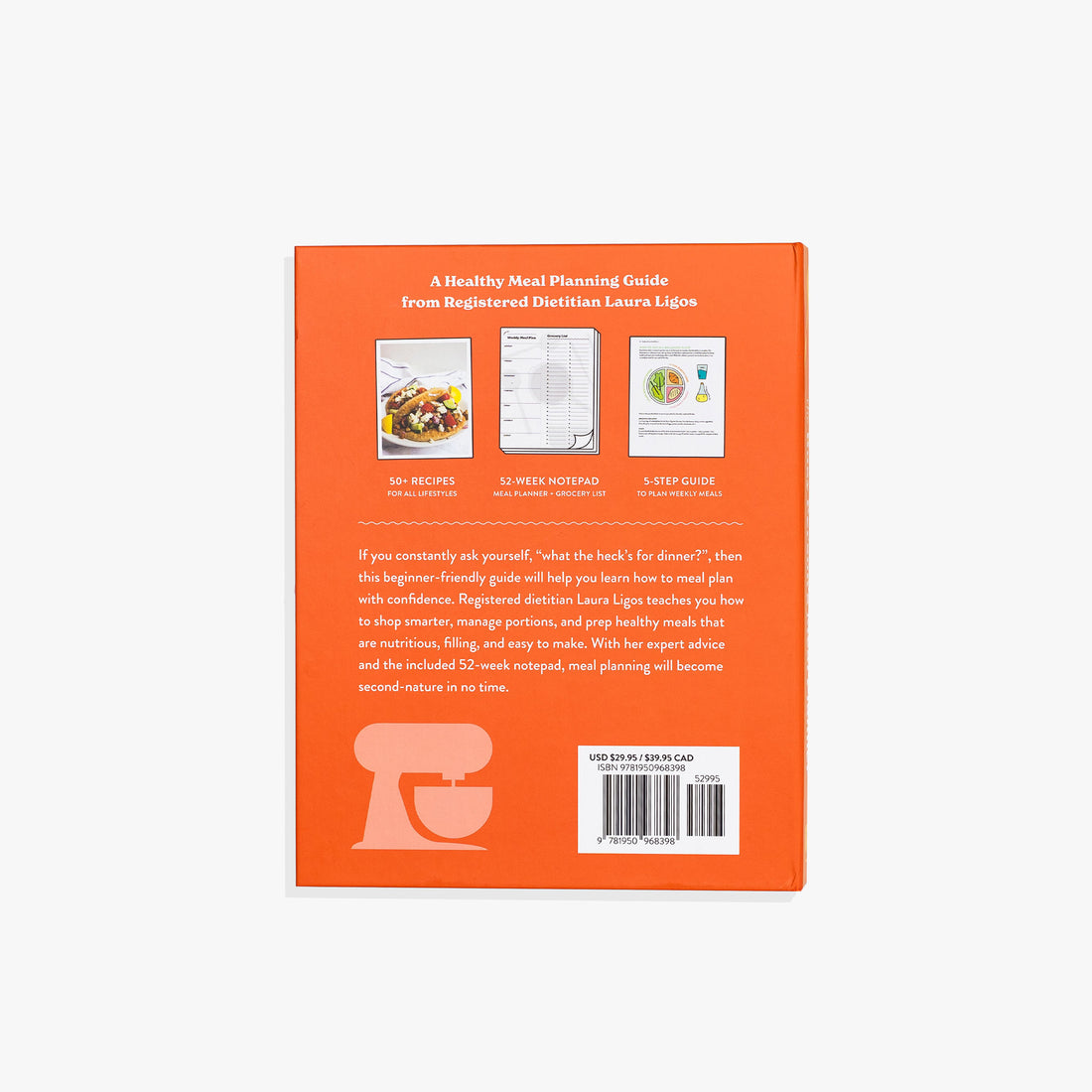 The Busy Persons Meal Planner Meal Prep Guide by Laura Ligos